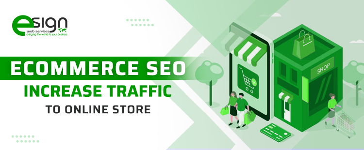 eCommerce SEO: Increase Traffic to Your Online Store