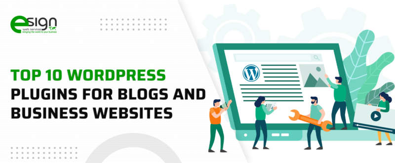 Top 10 WordPress Plugins for Blogs and Business Websites