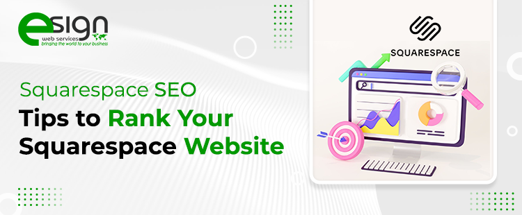 Squarespace SEO – Tips to Rank Your Squarespace Website